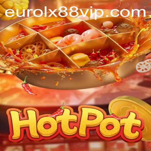 Unveiling Hotpot: A Thrilling Gaming Experience with Eurolx88